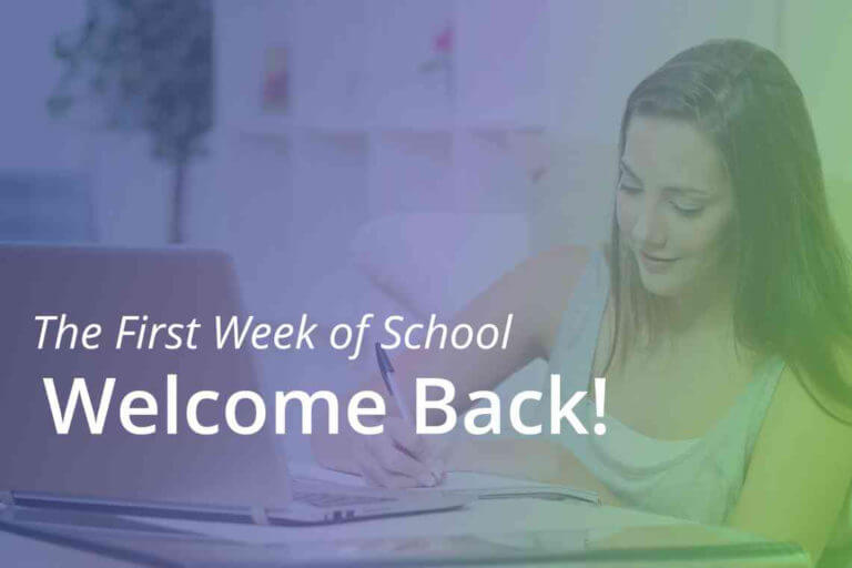 The First Week of School – Welcome Back!